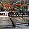 Thép tấm dày 5mm: Kho thép Đông Dương SG hàng sẵn tại kho, nhận gia công cắt theo yêu cầu
