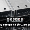 Đại lý báo giá xà gồ C250 giá rẻ - Thép Đông Dương SG