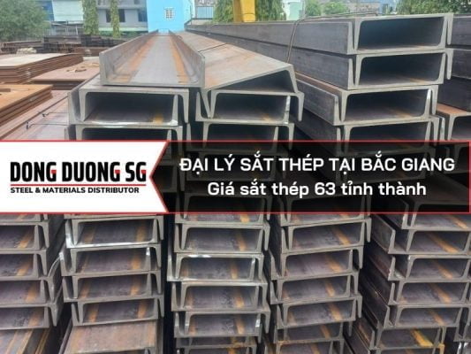 Đại lý sắt thép tại Bắc Giang - Nhà phân phối sắt thép hình tại tỉnh Bắc Giang