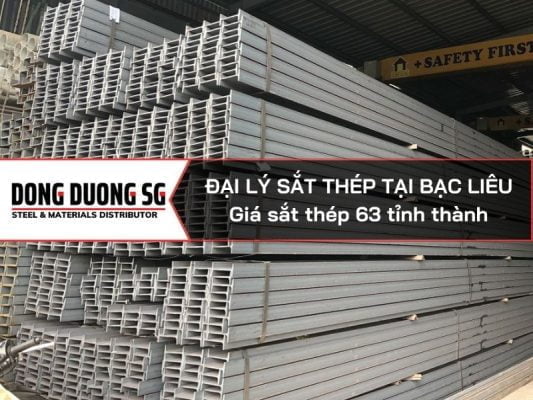 Đại lý sắt thép tại Bạc Liêu - Nhà phân phối thép Đông Dương SG