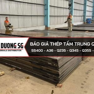 Đại lý bán thép tấm Đông Dương SG - Báo giá thép tấm Trung Quốc rẻ nhất thị trường
