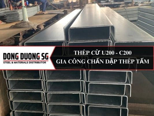 Thép cừ U200 C200: Gia công chấn dập thép tấm theo yêu cầu, chấn thép hình U200 C200 theo bản vẽ