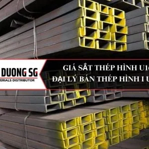 Giá sắt thép hình U160 mới nhất -Đại lý bán thép hình I U V H giá rẻ