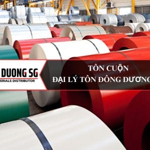 Tôn cuộn: Hoa Sen, Đông Á, Việt Pháo, Sunco, Đại Thiên Lộc, Nam Hưng, Nam Kim, Pomina, Hòa Phát, Việt Nhật, Phương Nam SSSC, Ngọc Biển, TVP, Vina One