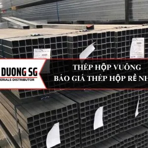 Thép hộp vuông bao gồm vuông đen và vuông mạ kẽm ( 10x10, 14x14, 16x16, 20x20, 25x25, 30x30, 40x40, 50x50, 75x75, 80x80, 90x90, 100x100, 120x120, 125x125, 150x150, 200x200 ).