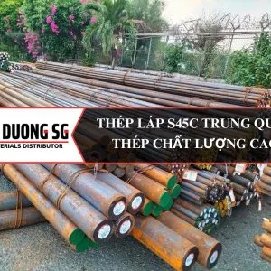 Thép láp S45C Trung Quốc, hàng nhập khẩu được phân phối tại công ty thép Đông Dương SG.