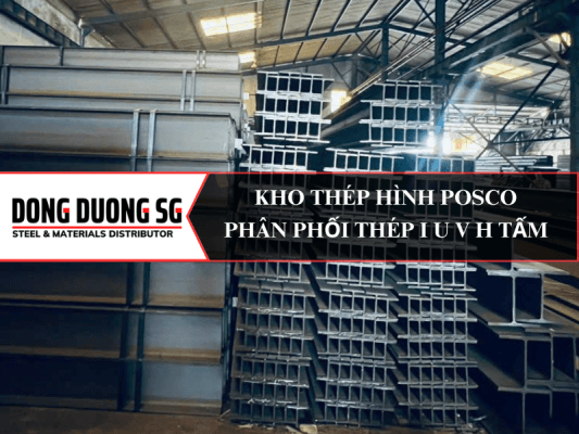 Kho thép hình Posco phân phối đang dạng thép chữ I, thép chữ H, thép tấm và nhiều hơn nữa: I150, I198, I200, I248, I250, I298, I300, I346, I350, I396, I400, I446, I450, I488, I496, I500, I588, I594, I596, I600, I692, I700, I800, I900.... H100, H125, H148, H150, H194, H200, H244, H250, H250, H294, H300, H340, H350, H390, H400, H440.