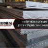 Thép tấm dày 8mm: Ứng dụng nhiều trong gia công cơ khí, máy công nghiệp, xây dựng.