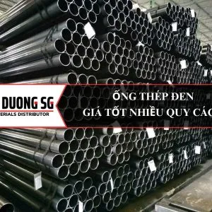 Ống thép đen Phi 21, Phi 27, Phi 34, Phi 42, Phi 49, Phi 60, Phi 76, Phi 90, Phi 101, Phi 114, Phi 141, Phi 168, Phi 219, Phi 273, Phi 323, Phi 355, Phi 406, Phi 508, Phi 610, Phi 711.