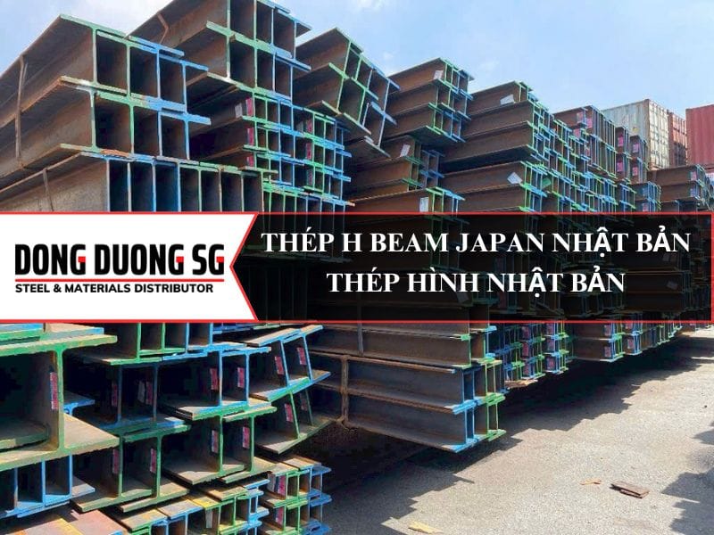 Thép H Beam Japan Nhật kích thước phổ biến: H100, H125, H148, H150, H175, H194, H200, H244, H250, H294, H300, H340, H440.