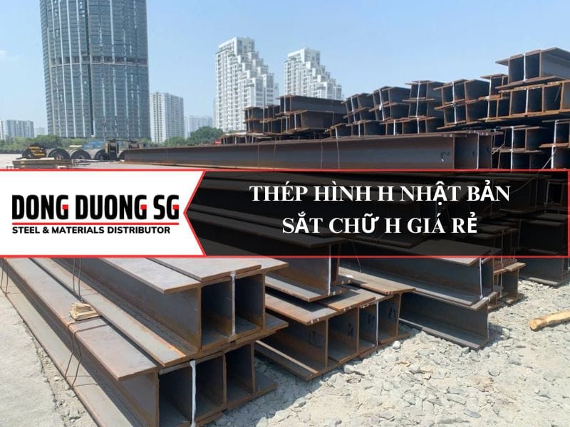 Thép hình H Nhật Bản Japan với các thương hiệu nổi tiếng: JFE Steel, Nippon Steel, Kobe Steel (Kobelco), Tokyo Steel, Daido Steel, Sumitomo Metal, Nisshin Steel, Aichi Steel, Sanyo Special Steel, Mitsubishi Steel.