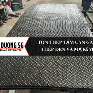 Tôn thép tấm cán gân từ thép tấm đen và tấm mạ kẽm, có độ dày 0.5ly 0.6ly 0.7ly 0.8ly 0.9ly 1ly 1.1ly 1.2ly 1.4ly 1.5ly 1.8ly 2ly 2.2ly 2.4ly 2.5ly 2.8ly 3ly.