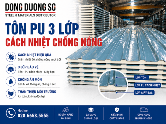 Tôn PU 3 lớp cách nhiệt chống nóng, giải pháp làm mát và chống ồn hiệu quả.